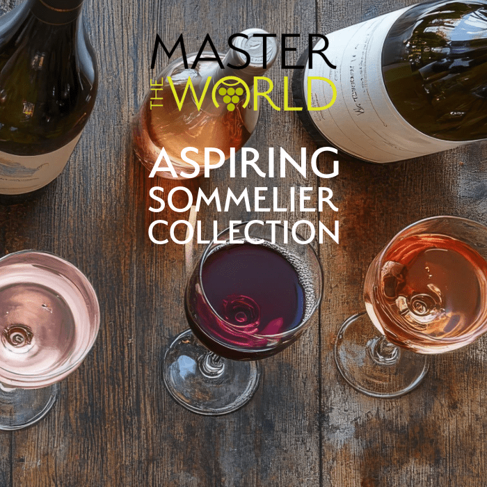 For The Aspiring Sommelier - Master The World Wines