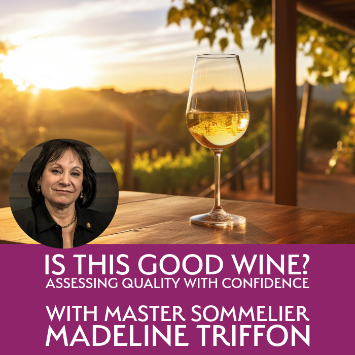 Upcoming Webinar: Is This Good Wine?