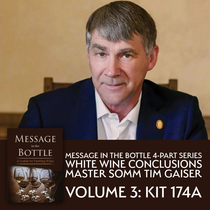 Message In The Bottle 4-Part Series with Master Sommelier Tim Gaiser (Book Included)