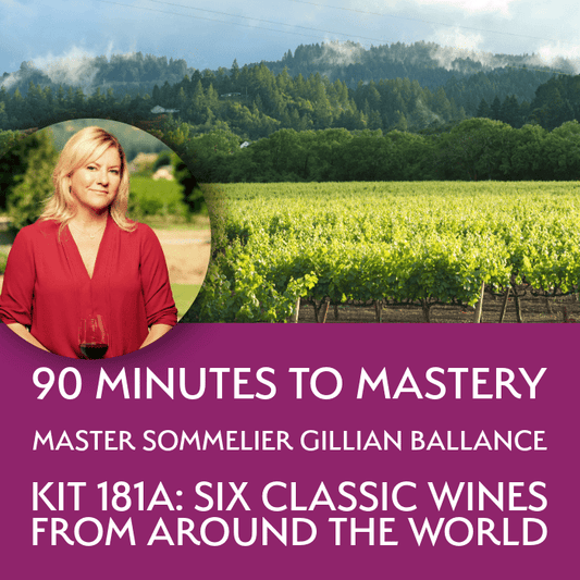Master Sommelier Gillian Ballance: 90 Minutes to Mastery - Master The World Wines