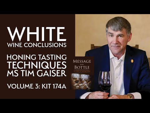 Message In The Bottle - White Wines with Master Somm Tim Gaiser