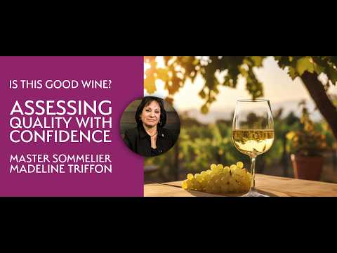 Upcoming Webinar: Is This Good Wine?