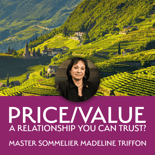 Price/Value - A Relationship You Can Trust? - Master The World Wines