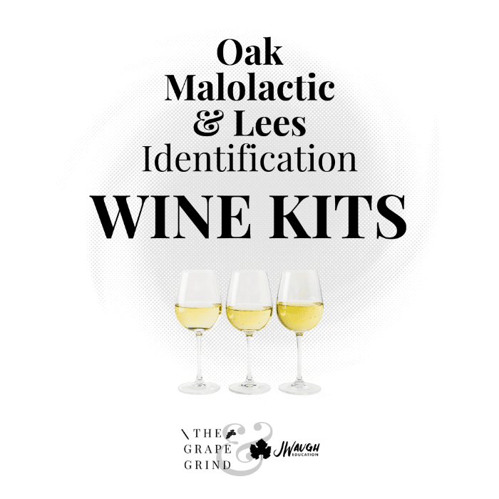 The Grape Grind & JWaugh Education’s Spring Session: Identifying Oak, Malolactic, & Lees - Master The World Wines